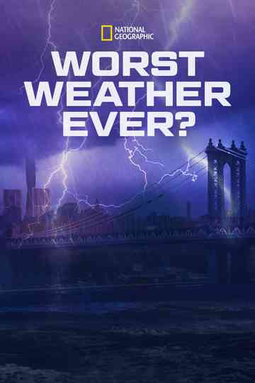 Worst Weather Ever Poster