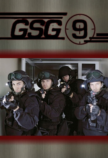 GSG 9 -  Ihr Einsatz ist ihr Leben Poster