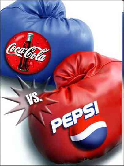 Coca vs Pepsi  le combat du siècle Poster