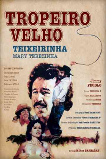 Tropeiro Velho Poster