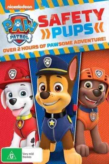 PAW Patrol: Safety Pups poster