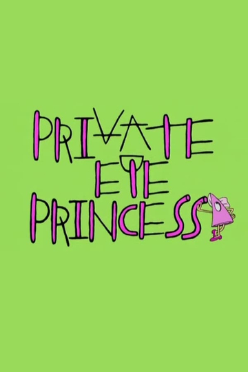 Private Eye Princess Poster