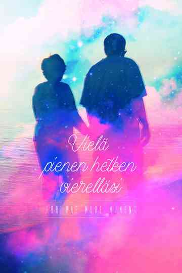 For a Moment More Poster