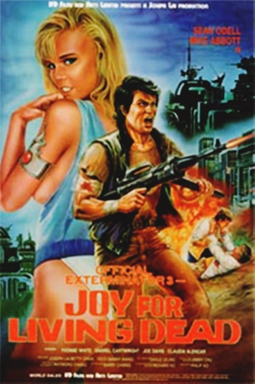 Official Exterminator 3 Joy for Living Dead