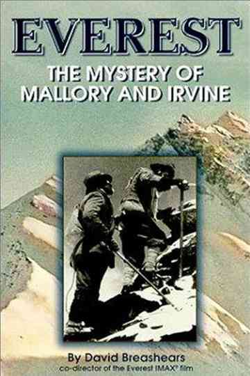 Everest: The Mystery of Mallory and Irvine Poster