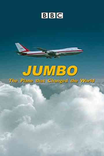 Jumbo The Plane That Changed the World Poster