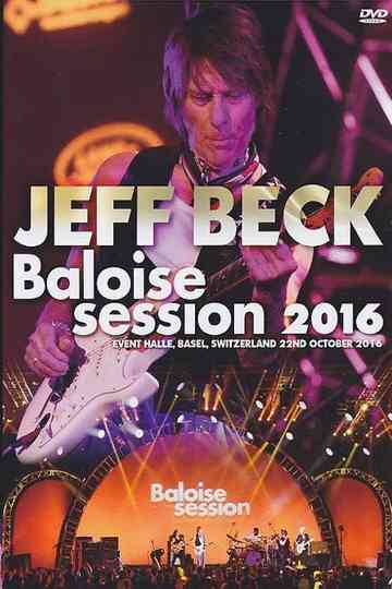 Jeff Beck: Baloise Session 2016 Poster