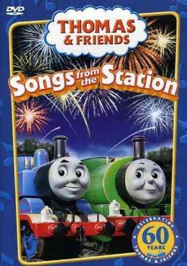Thomas  Friends Songs from the Station poster
