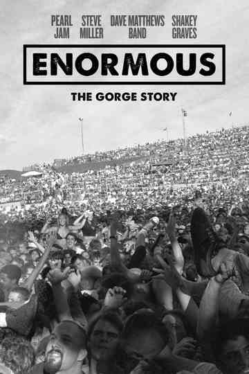 Enormous The Gorge Story