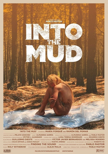 Into the Mud Poster