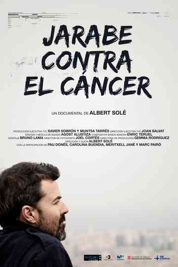 Jarabe contra el cáncer Poster