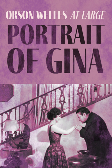 Orson Welles at Large Portrait of Gina Poster