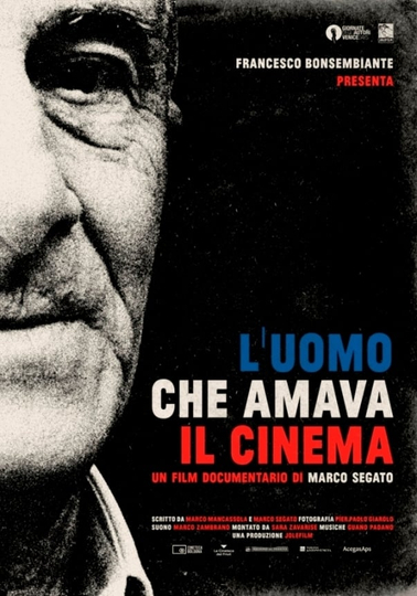 Luomo che amava il cinema