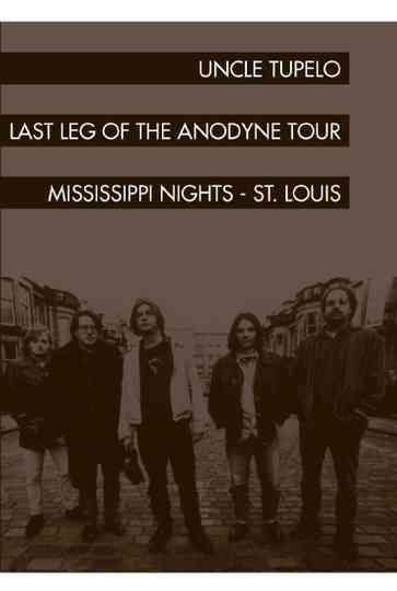 Uncle Tupelo The Last Leg of the Andodyne Tour Poster