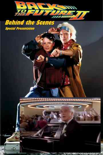Back to the Future Part II BehindtheScenes Special Presentation Poster