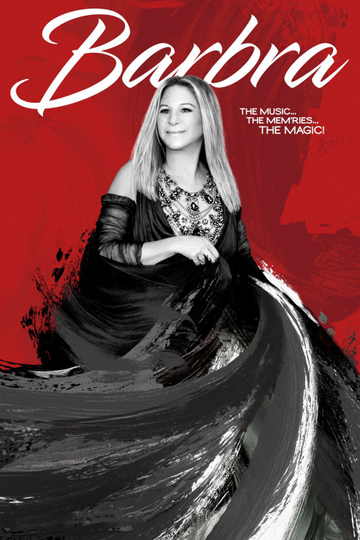 Barbra: The Music ... The Mem'ries ... The Magic!