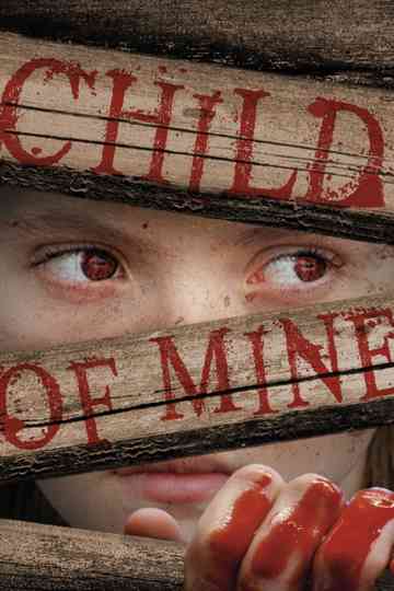 Child of Mine Poster