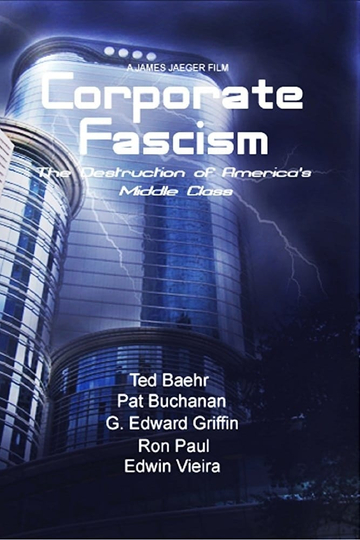 Corporate Fascism The Destruction of Americas Middle Class