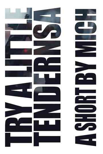 Try a Little Tendernsa Poster