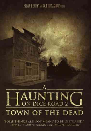 A Haunting On Dice Road 2 Town of the Dead Poster