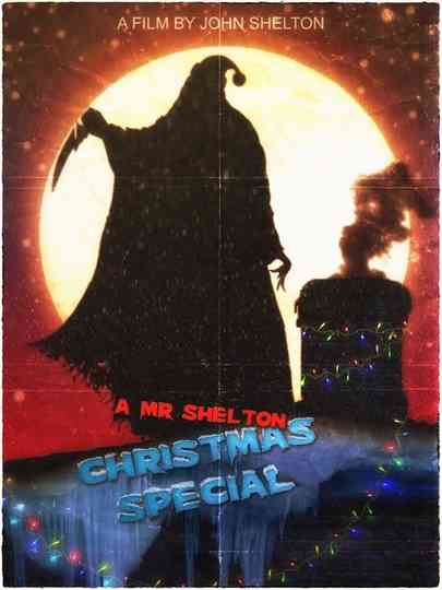 A Mr Shelton Christmas Special Poster