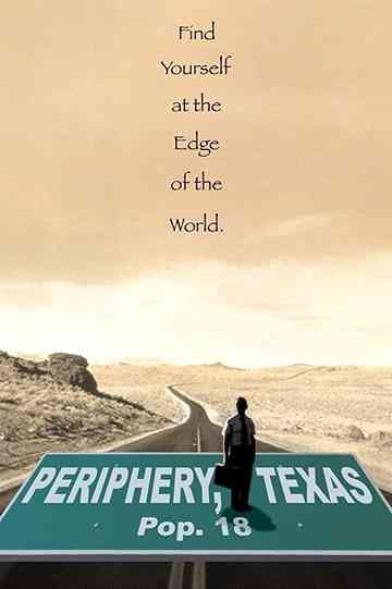 Periphery, Texas Poster