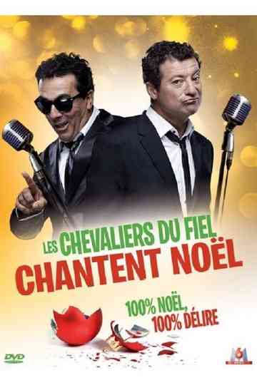 Les Chevaliers du fiel  Chantent Noël Poster