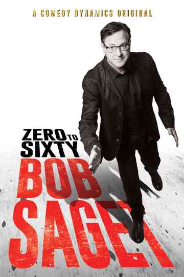 Bob Saget Zero to Sixty Poster