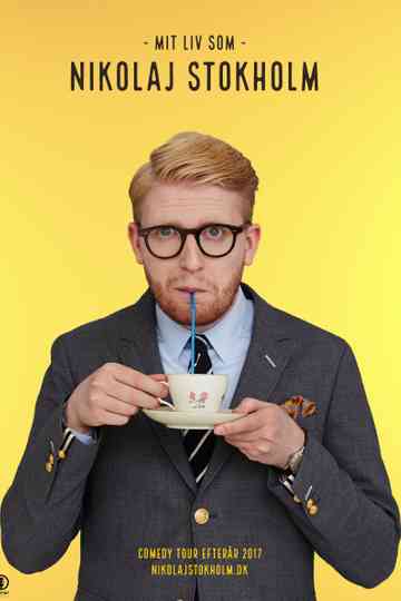 Nikolaj Stokholm: Mit liv som Nikolaj Stokholm Poster