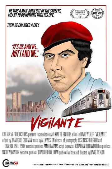 Vigilante: The Incredible True Story of Curtis Sliwa & the Guardian Angels Poster