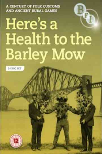 Heres a Health to the Barley Mow Poster