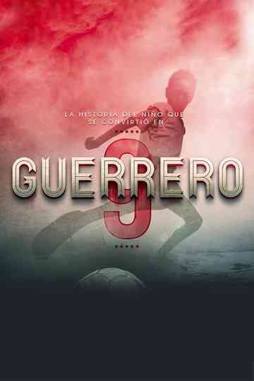 Guerrero The Movie Poster