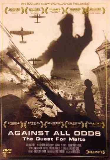 Against All Odds The Quest For Malta Poster