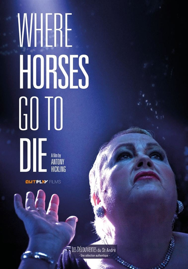 Where Horses Go to Die Poster