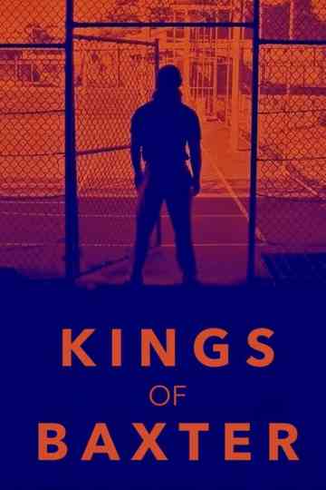 Kings of Baxter Poster