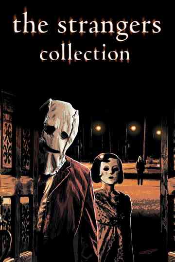 The Strangers Collection Poster