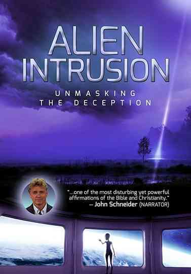Alien Intrusion: Unmasking a Deception Poster