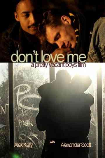 Don't Love Me Poster