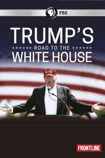 Trump's Road to the White House Poster