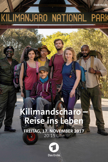 Kilimandscharo  Reise ins Leben