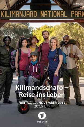 Kilimandscharo  Reise ins Leben