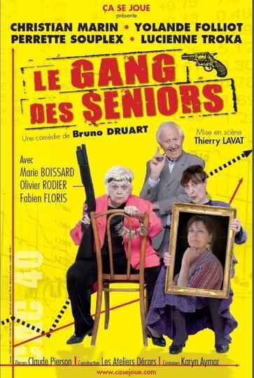 Le Gang des seniors Poster