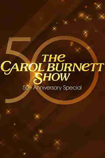 The Carol Burnett 50th Anniversary Special Poster