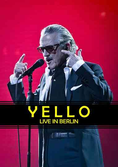 Yello  Live in Berlin Poster