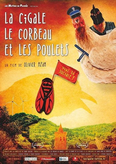 La Cigale le Corbeau et les Poulets Poster