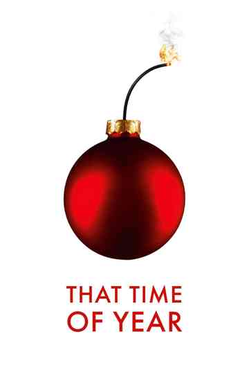 That Time of Year Poster