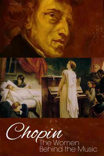 Chopin: The Women Behind the Music Poster
