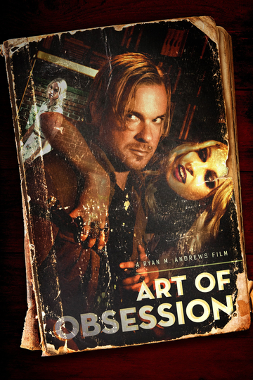 Art of Obsession Poster