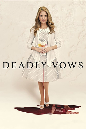 Deadly Vows