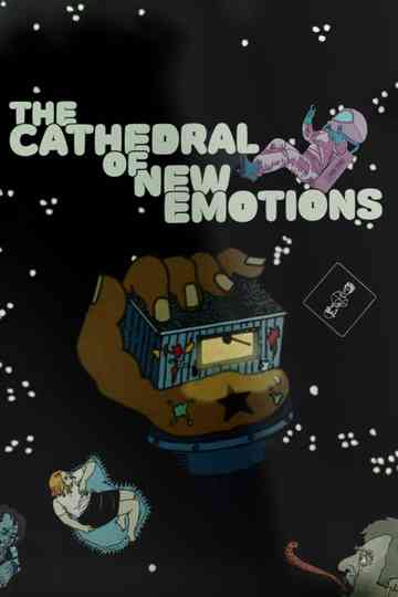 The Cathedral of New Emotions Poster